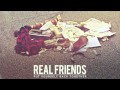 Real Friends - Old And All Alone 