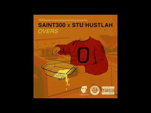 Saint300 & Stu Hustlah Ft.Ca$h Out,Butter-Serve House