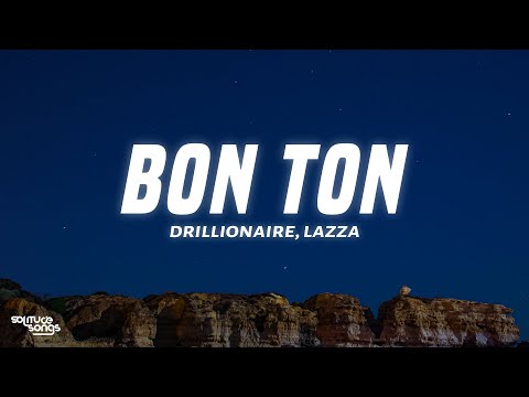 Drillionaire, Lazza, BLANCO, Sfera Ebbasta - BON TON (Testo/Lyrics)