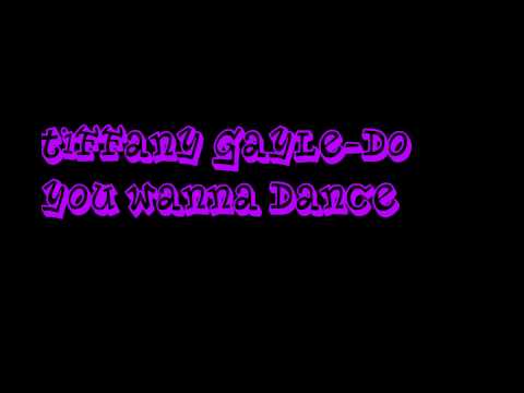 Tiffany Gayle-Do You Wanna Dance (Ultimate Clubland A Decade In Dance)