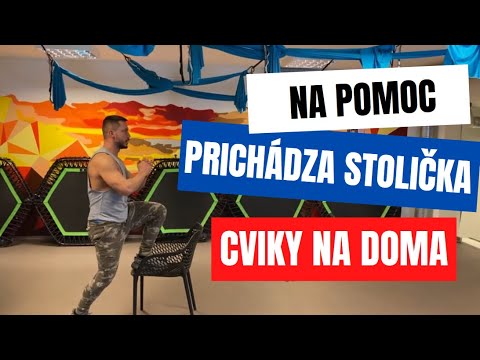 CVIKY NA DOMA - Stolička