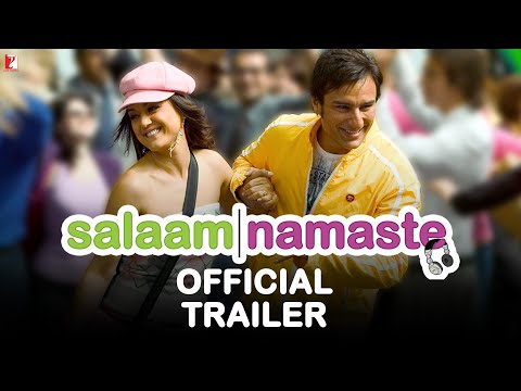 Salaam Namaste | Official Trailer | Saif Ali Khan, Preity Zinta, Arshad Warsi | Siddharth Anand