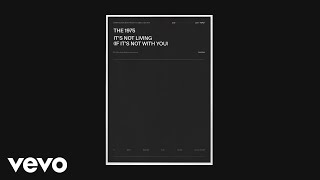 The 1975 - It's Not Living (If It's Not With You) video