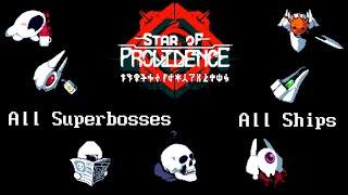 Star of Providence | All Superbosses All Ships