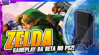 PRIMEIRA GAMEPLAY DA BETA DO ZELDA OCARINA OF TIME DO PS2!