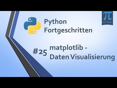 Python Kurs Fortgeschritten 👩‍🎓 | #25 matplotlib - Daten Visualisierung
