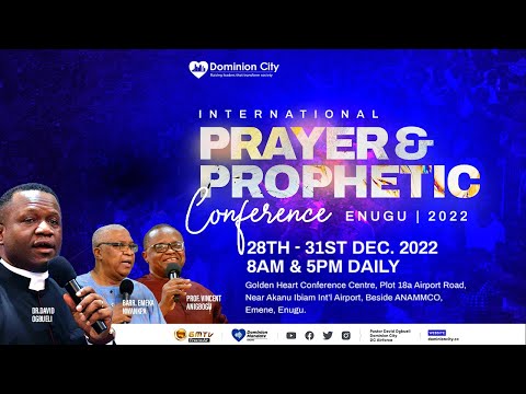 DAY 1: PRAYER & PROPHETIC CONFERENCE 2022 II  WITH DR  DAVID OGBUELI   II  LIVE ||   28TH DEC  2022