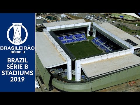 Brazil Série B Stadiums 2019