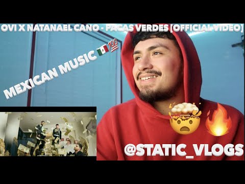 Ovi x Natanael Cano - Pacas Verdes [Official Video] REACTION
