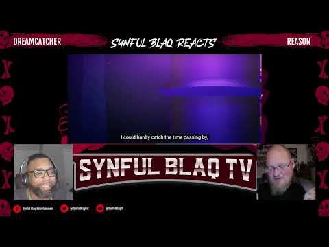 Missed these Ladies! Synful Blaq Reacts - DREAMCATCHER - Reason