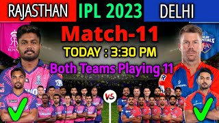 IPL 2023 | Rajasthan Royals vs Delhi Capitals Match Playing 11 | RR vs DC Match Playing 11 2023