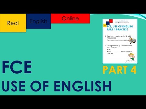 FCE, USE OF ENGLISH- PART 4