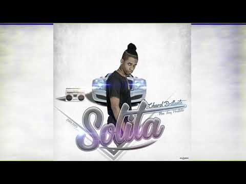 Charol Brillante - Solita (Audio Oficial)