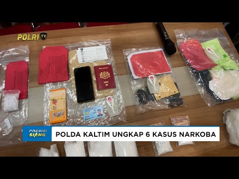 POLDA KALTIM UNGKAP 6 KASUS NARKOTIKA SERTA SITA 2,6 KG SABU