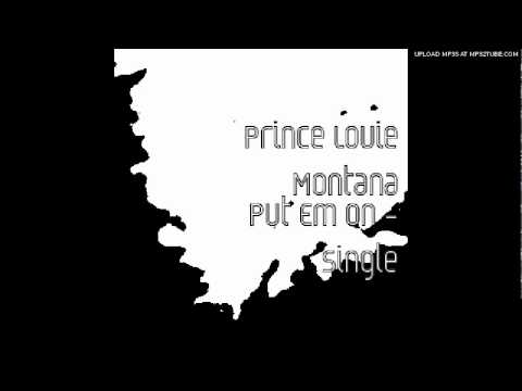 Prince louie Montana  -  put em on (HOT tune )LIL B DISS