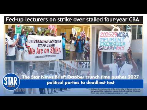 The Star News Brief: October crunch time pushes 2027 political parties to deadliest test