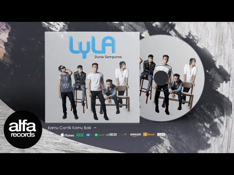 download lagu mp3 mp4 Lyla Dunia Sempurna, download mp3 Lyla Dunia Sempurna free download, download mp3 Lyla Dunia Sempurna