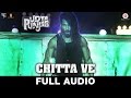 Chitta Ve Full Song Udta Punjab Shahid Kapoor Kareena Kapoor K Alia Bhatt Diljit Dosanjh
