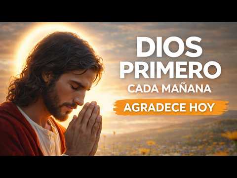 Do This Every Morning: Be Thankful for Waking Up Today | God First: The Prayer That Transforms Yo...