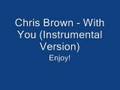 Chris Brown - With You Instrumental 