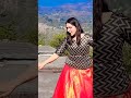 Uttarakhand Wali S Pahadi Dance Video Monika Silori Pahadi Vlogger