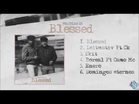 Mathias Ds - Blessed (2017)