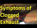 4 Common Clogged Exhaust Symptoms and Causes