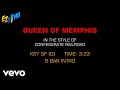 Confederate Railroad Queen Of Memphis Karaoke EZ Sing