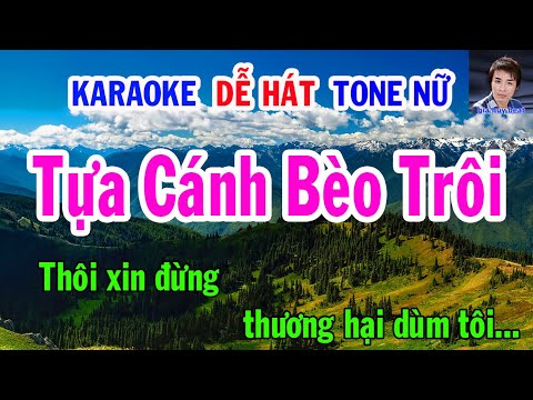 Karaokê Tựa Cánh Bèo Trôi Tone Nữ Nhạc Sống gia huy beat