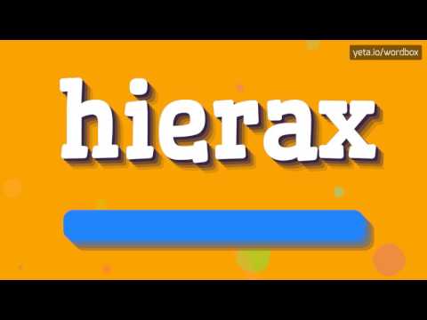 HIERAX - HOW TO PRONOUNCE IT!?