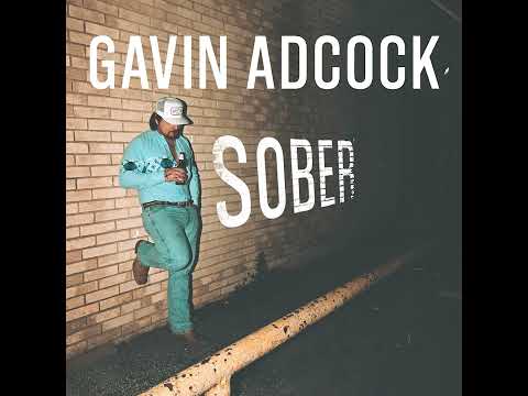 Gavin Adcock - Sober (Audio)