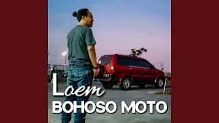 Download lagu Bohoso Moto mp3