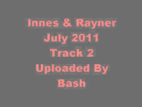 MC Innes & MC Rayner Track 2 July 2011