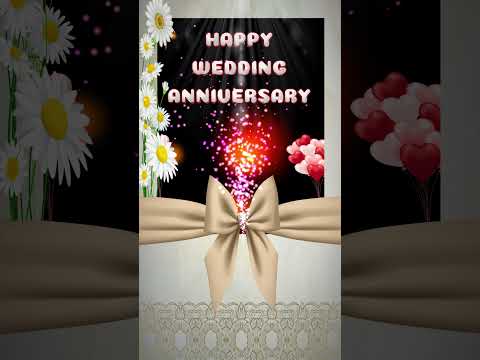 Happy Marriage Anniversary Status, Wedding Anniversary Wishes, #HappyAnniversary  Animation, Video