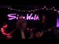 Slow Down, Alan Merrill Band, Sidewalk NYC, 1-23-2015