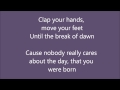 Allstar Weekend - Not your birthday with lyrics