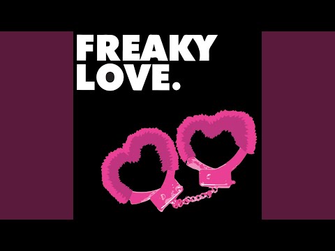 Freaky Love