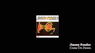 Jimmy Ponder- Come On Down