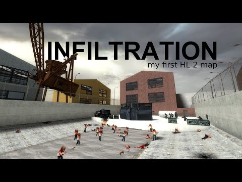 Infiltration: my first Half-Life 2 map