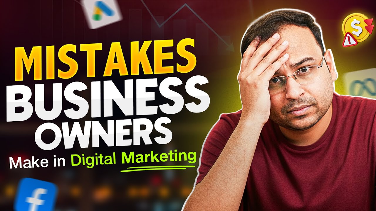 What Business Owners Get Wrong About Digital Marketing - Umar Tazkeer