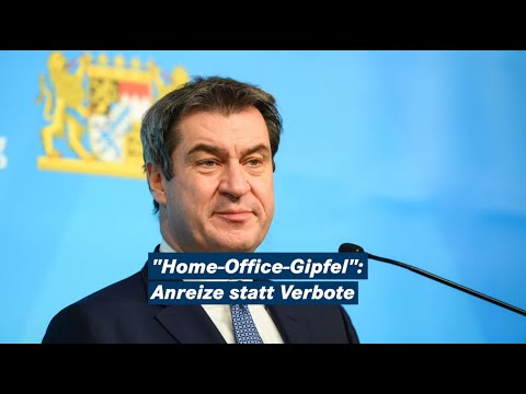 „Home-Office-Gipfel“ der Bayerischen Staatsregierung - Bayern