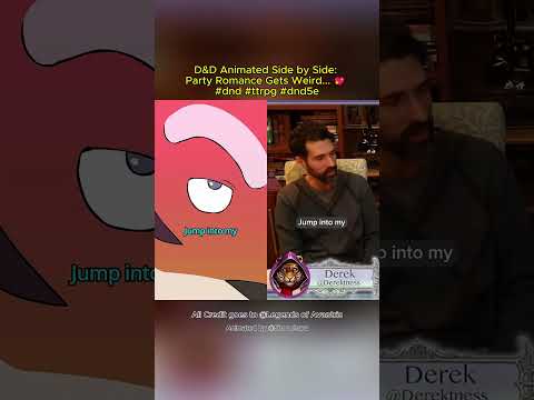 D&D Animated Side by Side: Party Romance Gets Weird... 💖 #dnd #ttrpg #dnd5e
