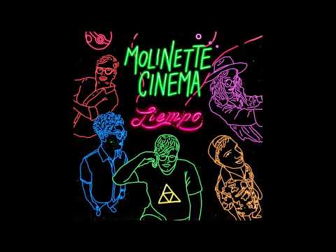 Molinette Cinema - Tiempo (Audio)