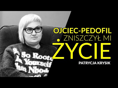 My father abused me from the time I was 2 years old