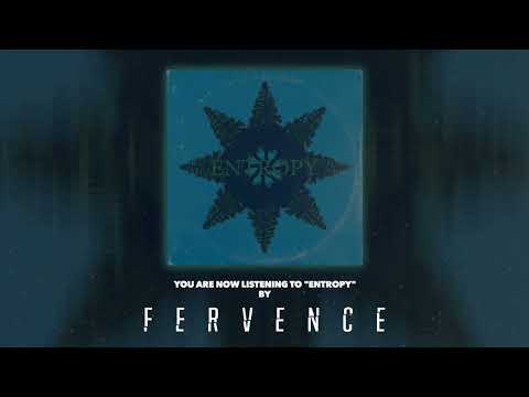 Fervence - Entropy (Visualizer)