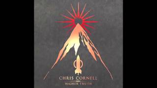 (HD) Chris Cornell - Nearly Forgot My Broken Heart (NEW Song 2015)