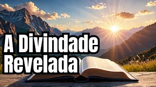 Uma Jornada Pelas Escrituras Descobrindo a Divindade de Cristo