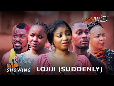 Lojiji (Suddenly) Yoruba Movie 2025 Drama Peju Johnson, Oyinda Sanni, Dayo Amusa,Niran Adedokun
