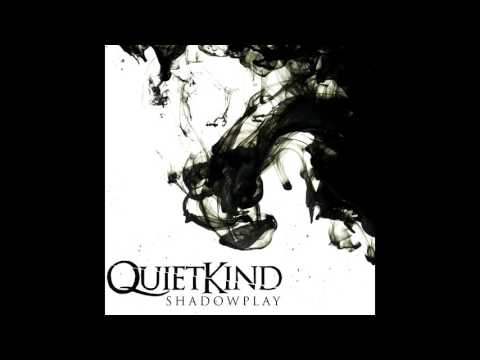 Quietkind - Failed State