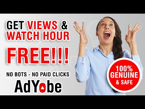 Get views and watch hours for FREE. Genuine and 100% working